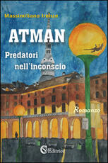Libro Atman. Predatori nell'inconscio Massimiliano Irenze