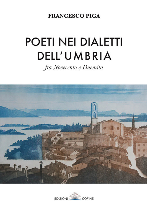 Image of Poeti nei dialetti dell'Umbria fra Novecento e Duemila