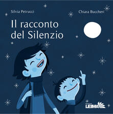 Il racconto del silenzio. Ediz. a colori.pdf