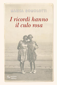 I ricordi hanno il culo rosa.pdf
