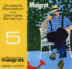 Libro Maigret letto da Giuseppe Battiston: Maigret,-Il crocevia delle tre vedove-La ballerina del Gai-Moulin-Il defunto signor Gallet. Audiolibro. CD Audio formato MP3 Georges Simenon