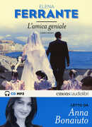 Libro L' amica geniale letto da Anna Bonaiuto. Audiolibro. Vol. 1 Elena Ferrante