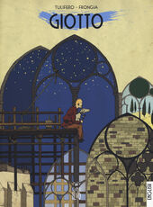 Libro Giotto. Ediz. inglese Claudia Tulifero Francesco Frongia