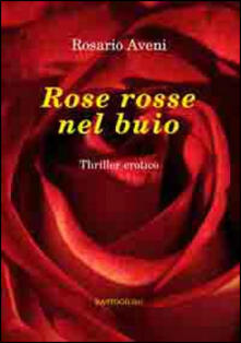 Rose rosse nel buio.pdf