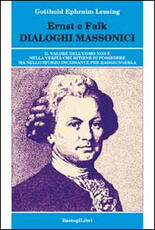 Libro Ernst e Falk. Dialogi massonici Gotthold Ephraim Lessing