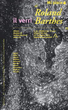 Il Verri. Vol. 59: Roland Barthes. Mi piace..pdf