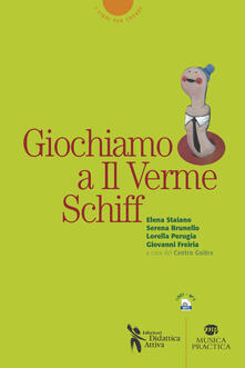 Giochiamo a Il Verme di Schiff. Audiofile scaricabili.pdf