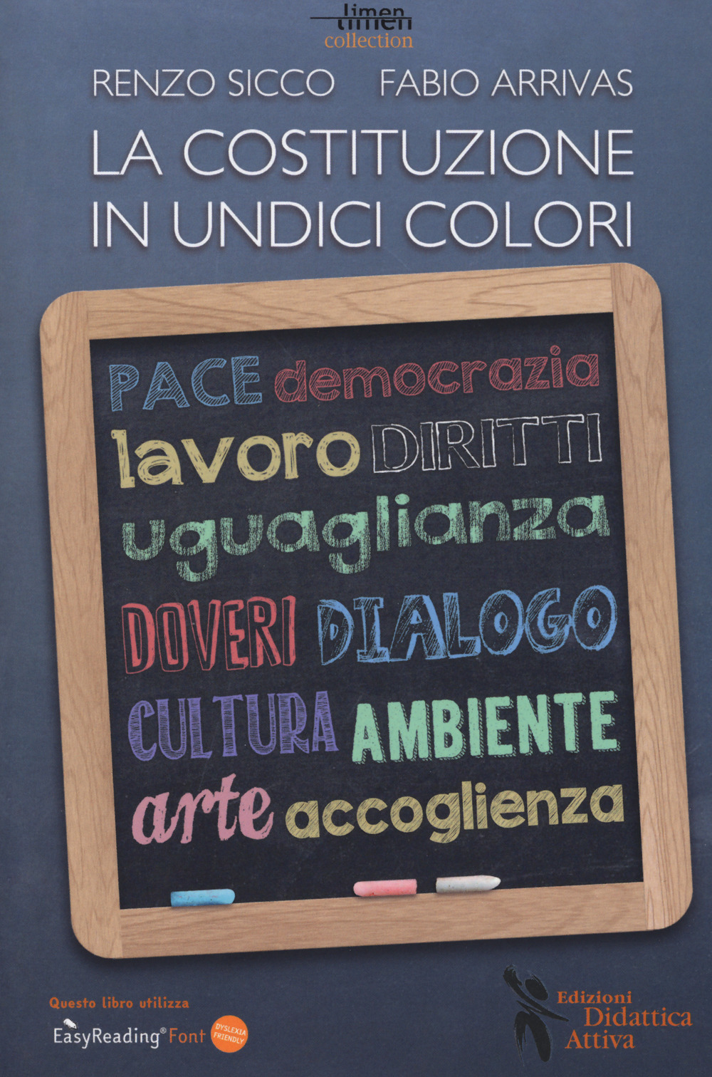 Image of La Costituzione in undici colori. Ediz. a caratteri grandi