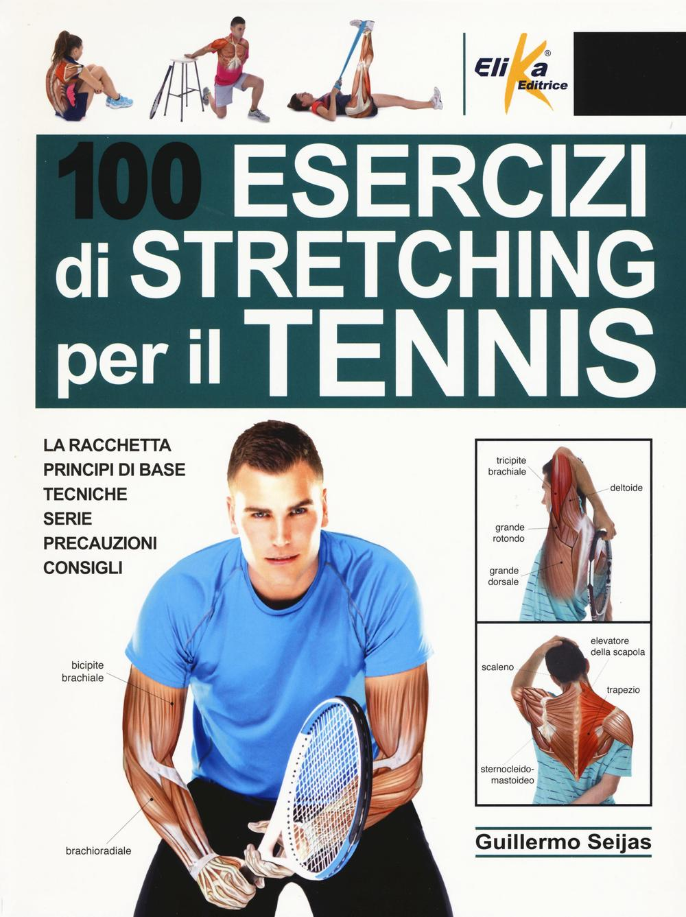 Image of 100 esercizi di stretching per il tennis