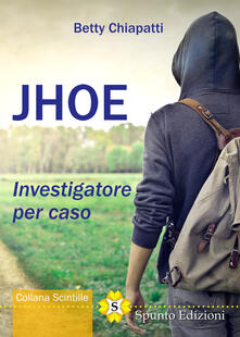 Jhoe. Investigatore per caso.pdf