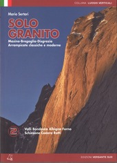 Copertina  2, Valli Bondasca, Albigna, Forno, Schiesone, Codera, Ratti