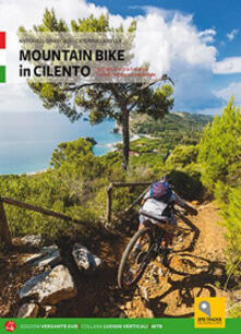 Mountain bike in Cilento. 50 percorsi tra il mare e i monti nel Parco Nazionale.pdf