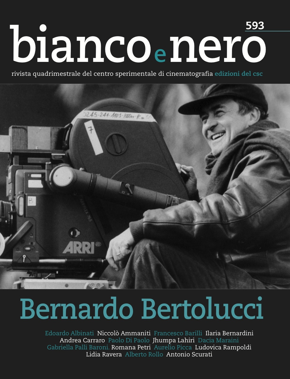 Image of Bianco e nero. Rivista quadrimestrale del centro sperimentale di cinematografia (2019). Vol. 593: Bernardo Bertolucci.