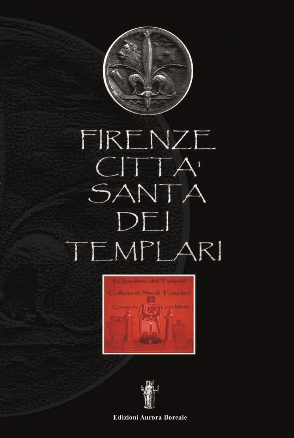 Image of Firenze città santa dei Templari