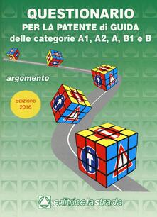Questionario per la patente di guida delle categorie A1 A2 B1 e B.pdf