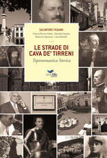 Libro Le strade di Cava de' Tirreni. Toponomastica storica