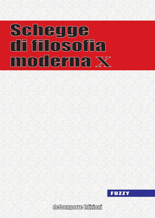 Image of Schegge di filosofia moderna. Vol. 10