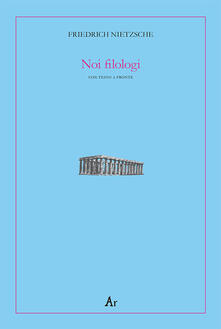Noi filologi. Testo tedesco a fronte.pdf
