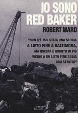 Libro Io sono Red Baker Robert Ward