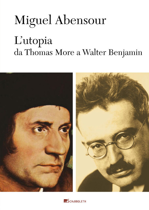 Image of L' utopia da Thomas More a Walter Benjamin
