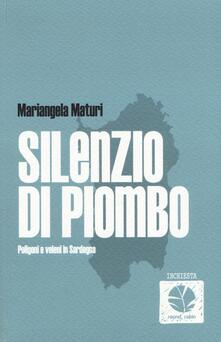 Silenzio di piombo. Poligoni e veleni in Sardegna.pdf