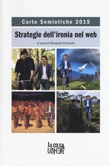 Carte semiotiche. Strategia dellironia nel web (2015).pdf