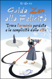 Guida zen alla felicità vita.pdf