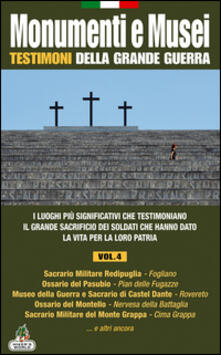 Monumenti e musei testimoni della grande guerra. Vol. 4.pdf
