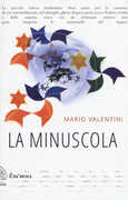 Libro La minuscola Mario Valentini