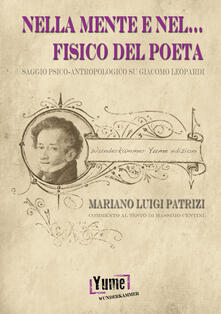 Nella mente e nel... fisico del poeta. Saggio psico-antropologico su Giacomo Leopardi.pdf