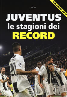 Juventus. Le stagioni dei record.pdf