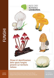 Funghi. Chiave di identificazione delle specie fungine presenti nel territorio italiano.pdf