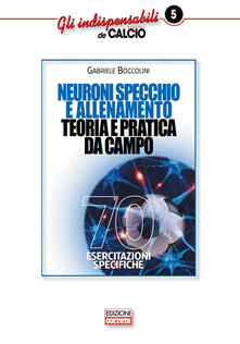 Neuroni specchio e allenamento. Teoria e pratica da campo.pdf
