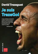 Libro Je suis Trezegol David Trezeguet