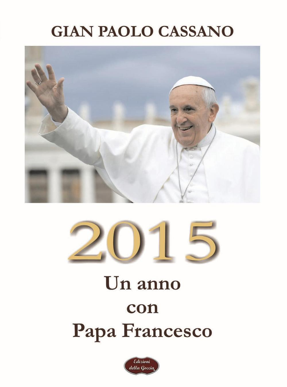 Image of 2015. Un anno con Papa Francesco