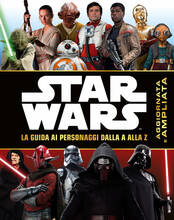 Libro Star Wars. La guida ai personaggi dalla A alla Z