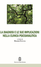 Libro La diagnosi e le sue implicazioni nella clinica psicoanalitica