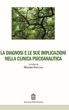 La diagnosi e le sue implicazioni nella clinica psicoanalitica.pdf