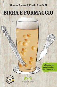 Birra e formaggio. Album da un matrimonio... che sha da fare.pdf