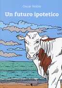 Libro Un futuro ipotetico Oscar Noble