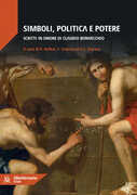 Libro Simboli, politica e potere. Scritti in onore di Claudio Bonvecchio