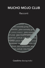 Libro Mucho Mojo Club. Ediz. speciale