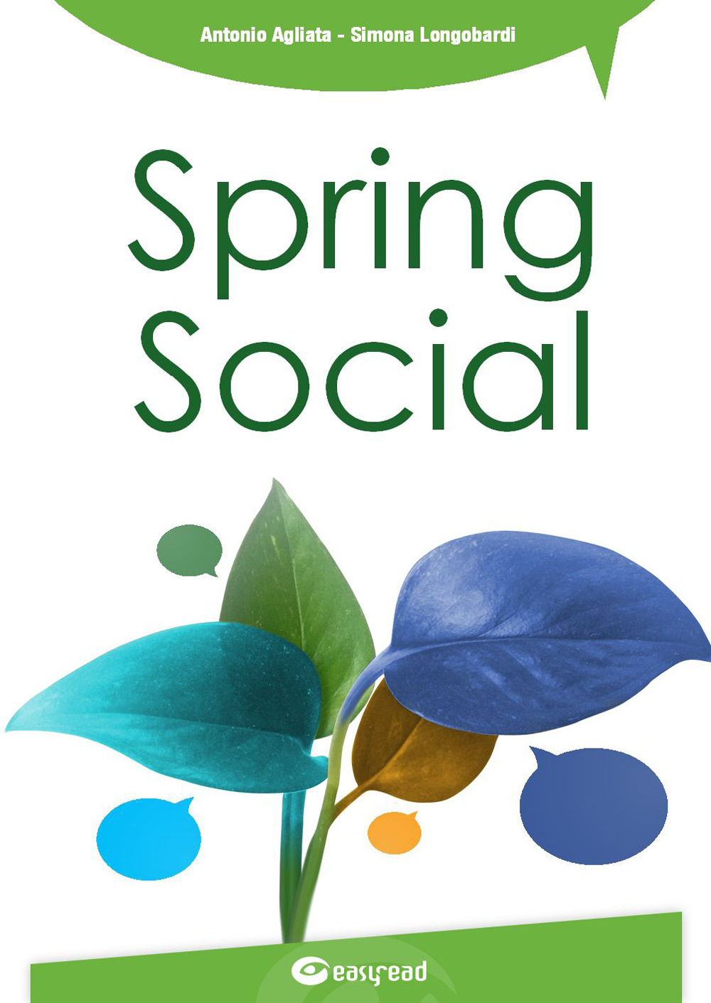 Image of Spring social. Integra i social network nelle applicazioni software in linguaggio Java