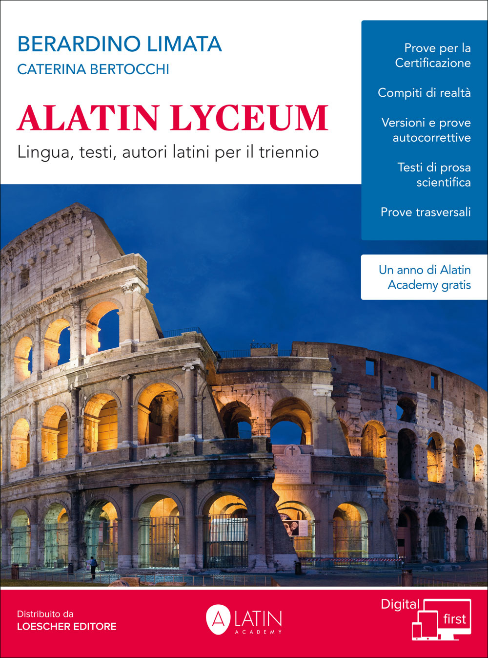 Image of Alatin Lyceum. Lingua, testi, autori latini per il triennio. Per il triennio dei Licei. Con espansione online