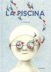 Libro La piscina. Ediz. illustrata Ji Hyeon Lee