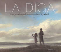 Libro La diga David Almond
