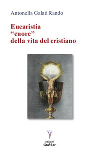 Image of Eucaristia «cuore» della vita del cristiano