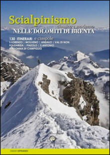 Grandtoureventi.it Scialpinismo e ciaspole nelle Dolomiti di Brenta. Scialpinismo classico e moderno. 130 itinerari Image