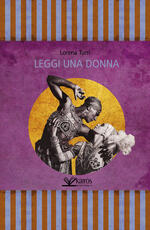 Libro Leggi una donna Lorena Turri