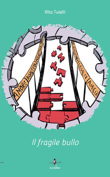 Il fragile bullo.pdf